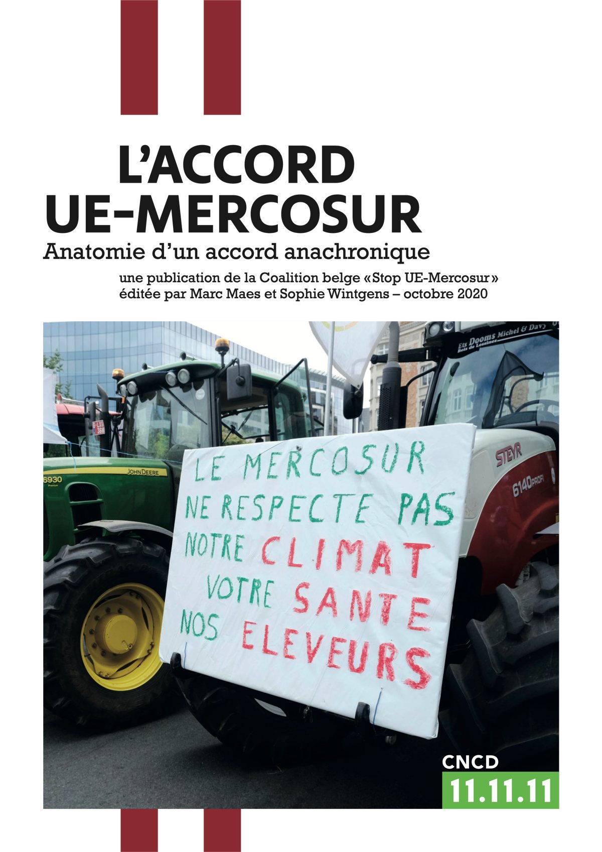 L'accord UE-Mercosur, analyse d'un accord anachronique
