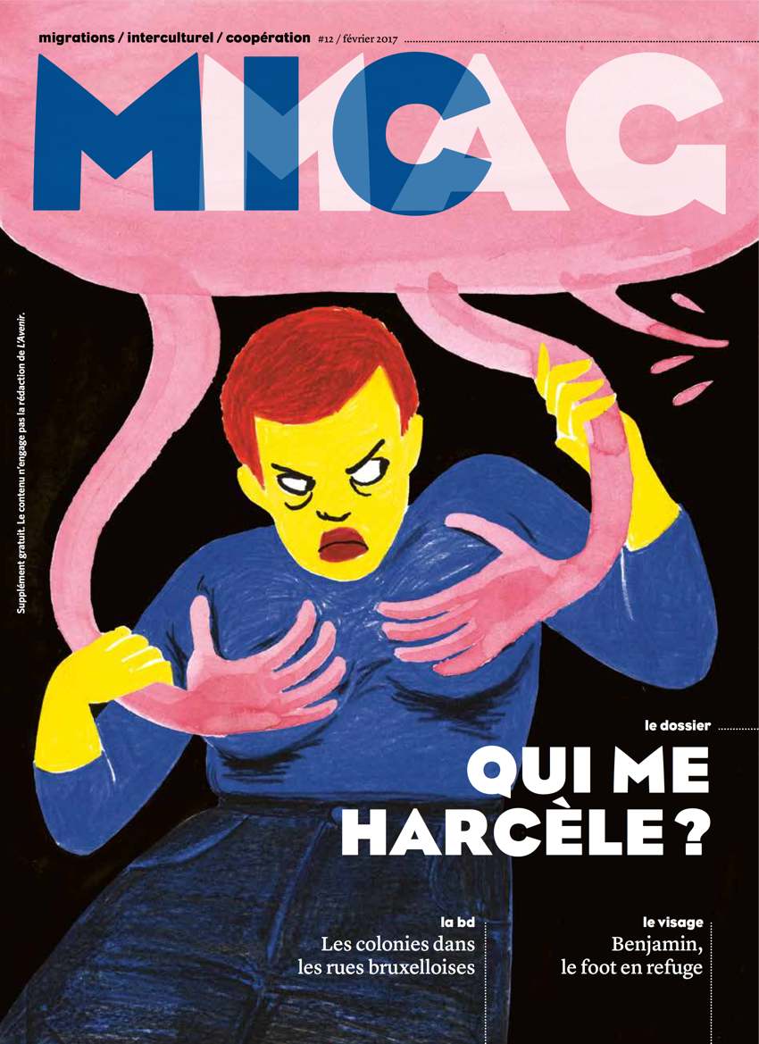 MICmag #12 Qui me harcèle ?