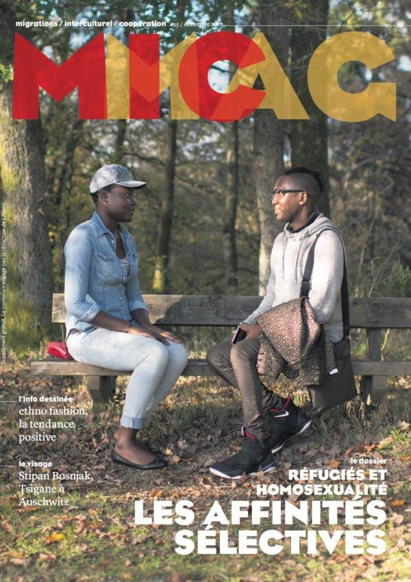MICmag #15 Réfugiés et Homosexualité, les affinités sélectives