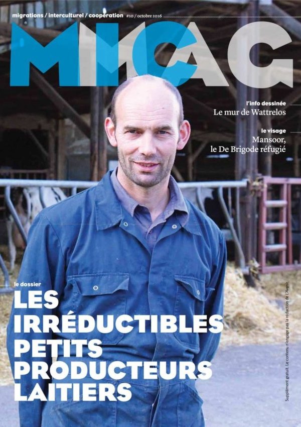 MICmag #10 Les irréductibles petits producteurs laitiers