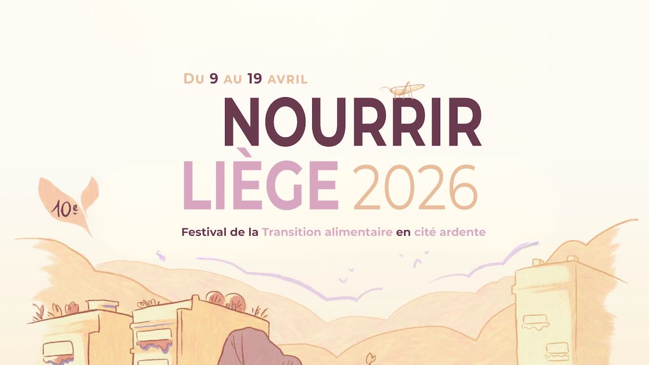 Nourrir Liège 2026 | Festival de la Transition alimentaire