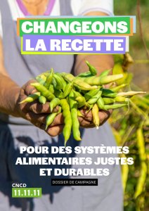 Changeons la recette. Pour des systèmes alimentaires juste & durables.