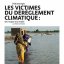 Les victimes du dérèglement climatique : de l'utopie à la réalitéde l'utopie à la réalité 